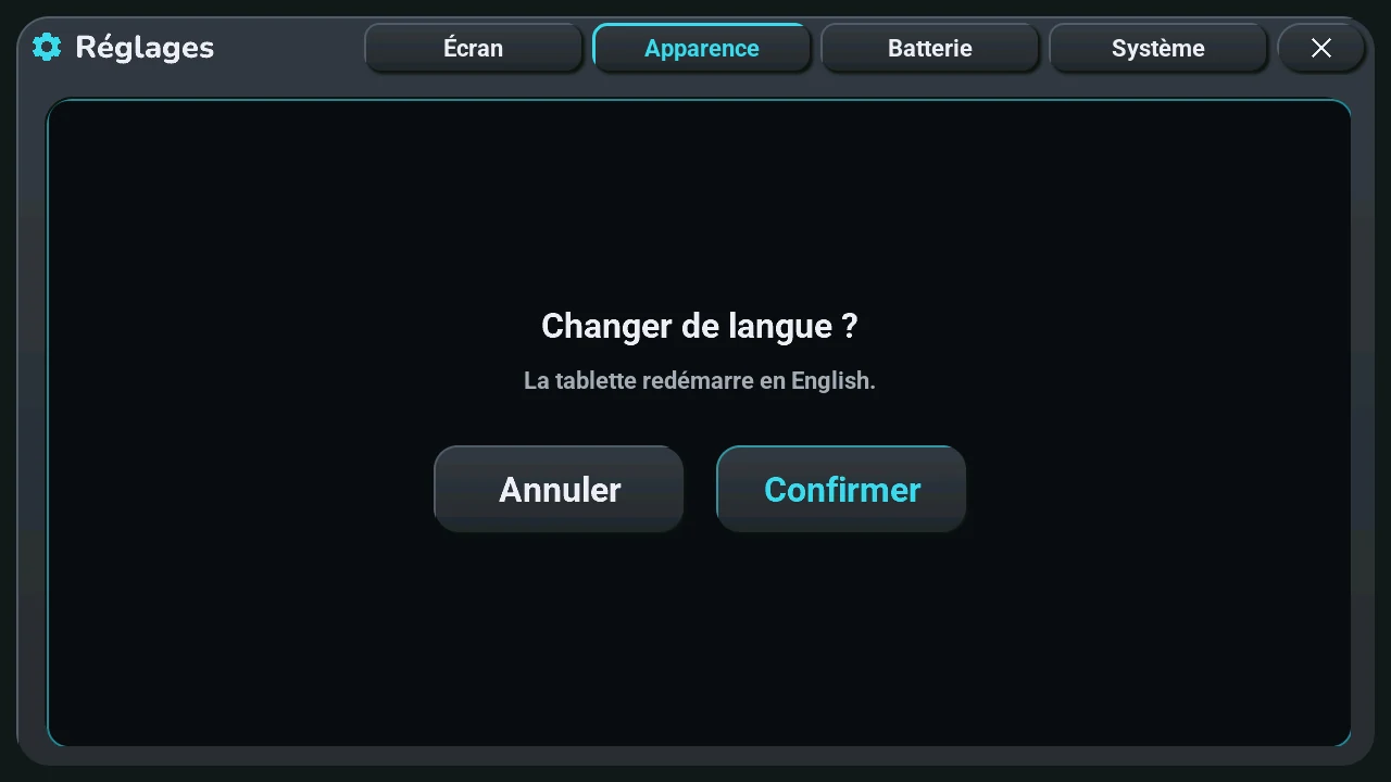 Avant de changer de langue, la tablette demande : Annuler ou Confirmer